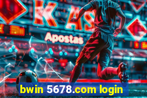 bwin 5678.com login